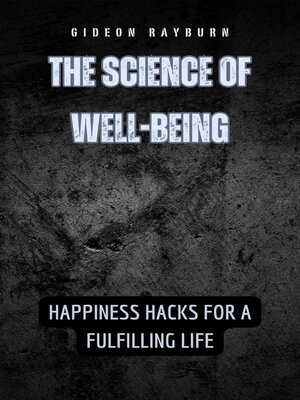 cover image of The Science of Well-Being